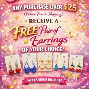 CHOOSE A PAIR OF FREE EARRINGS! w/qualifying purchase)